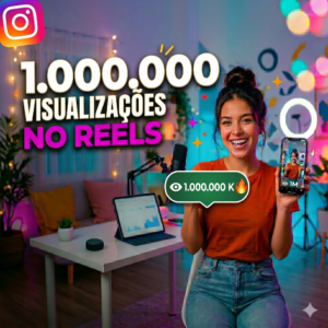 1.000.000 Visualizações Reels - Instagram