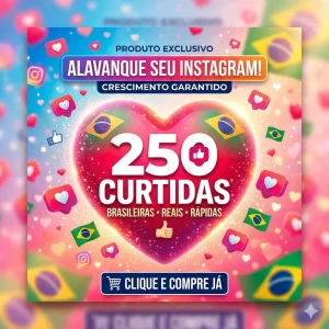 250 Curtidas Brasileiras