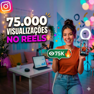 75.000 Visualizações Reels - Instagram